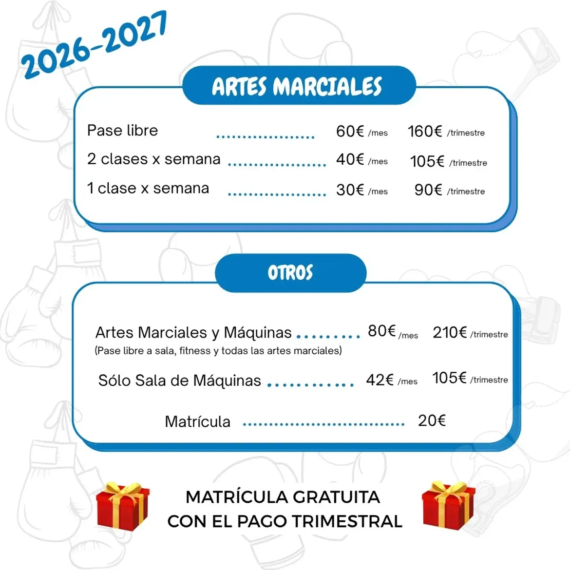 Tarifas de artes marciales y sala de máquinas temporada 2026-2027